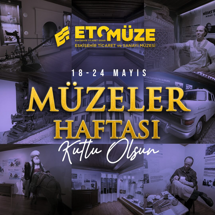 MÜZELER HAFTASI KUTLU OLSUN! 🎊